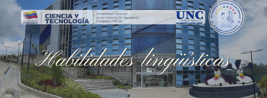 Módulo II: Habilidades lingüísticas 