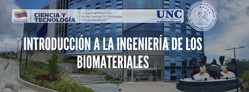 Introducción a la Ingeniería de los Biomateriales